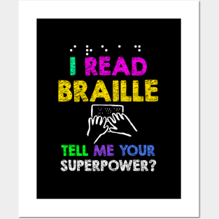 Read Braille Superpower Reader Posters and Art